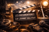 Les documentaires sur Johnny Hallyday - Johnny Hallyday Fanclub