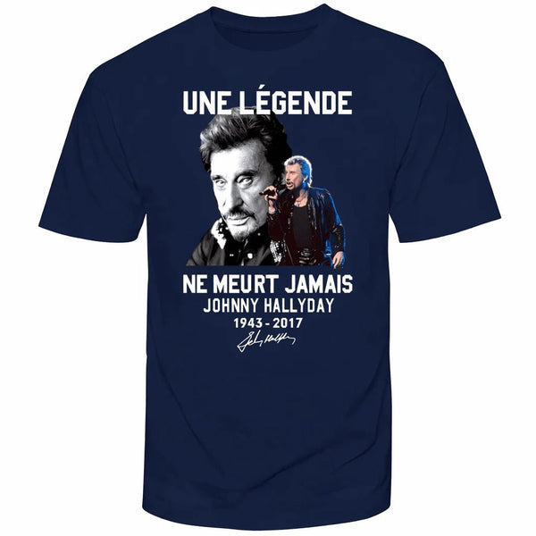 Tee - shirt en coton Johnny Hallyday - Une légende ne meurt jamais 5 couleurs | Johnny Hallyday Fanclub